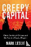 Leslie, Mark - Creepy Capital
