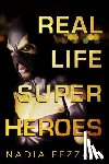 Fezzani, Nadia - Real Life Super Heroes