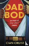 Cruise, Cian - Dad Bod