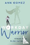 Gomez, Ann - Workday Warrior