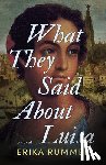 Rummel, Erika - What They Said About Luisa