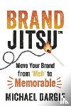 Dargie, Michael - BrandJitsu