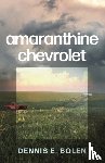 Bolen, Dennis E. - Amaranthine Chevrolet
