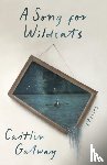 Galway, Caitlin - A Song for Wildcats