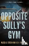 Stefanovich-Thomson, Alexis - Opposite Sully's Gym
