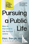 Marchi, Hon. Sergio - Pursuing a Public Life
