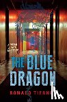 Tierney, Ronald - The Blue Dragon