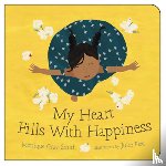 Gray Smith, Monique - My Heart Fills with Happiness