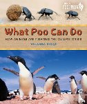 Ridge, Yolanda - What Poo Can Do: How Animals Are Fighting the Climate Crisis