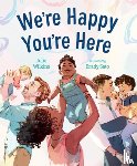 Wilkins, Julie - Wilkins, J: We're Happy You're Here