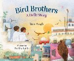 Singh, Rina - Bird Brothers, a Delhi Story