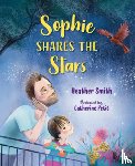Smith, Heather - Sophie Shares the Stars