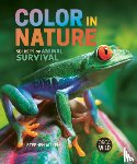 Aitken, Stephen - Color in Nature: Secrets of Animal Survival