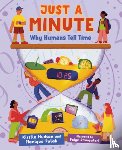 Hudson, Kirstie - Just a Minute: Why Humans Tell Time