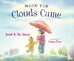 Tsiang, Sarah Yi-Mei - When the Clouds Came