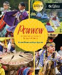 Pheasant-Neganigwane, Karen - Powwow: A Celebration Through Song and Dance