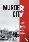 Arntfield, Michael - Murder City