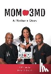 Hunt, Rose A - Mom 3MD