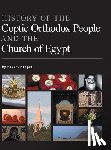 Morgan, Robert - History of the Coptic Orthodox People and the Church of Egypt