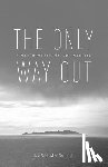 MacDonald, R K - The Only Way Out
