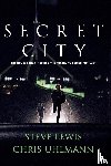 Lewis, Steve, Uhlmann, Chris - SECRET CITY TV TIE IN