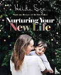 Sze, Heidi - Nurturing Your New Life