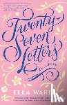 Ward, Ella - Twenty-Seven Letters to My Daughter