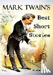 Twain, Mark - Mark Twain's Best Short Stories