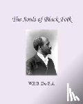Du Bois, W. E. B. - The Souls of Black Folk
