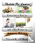 Haney, Jeff T. - Quick To Learn Computer Basics with Big Pictures Amazon Edition