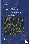 Robyt, John F. - Essentials of Carbohydrate Chemistry