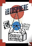 Vernadsky, Vladimir I. - The Biosphere
