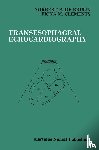 Bruijn, Norbert P. de, Clements, Fiona M. - Transesophageal Echocardiography