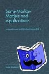  - Semi-Markov Models and Applications