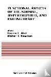  - Functional Aspects of the Normal, Hypertrophied, and Failing Heart