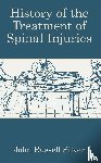Silver, John Russell - History of the Treatment of Spinal Injuries