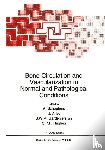 A. Schoutens, J. Arlet, J.W.M. Gardeniers, S.P.F. Hughes - Bone Circulation and Vascularization in Normal and Pathological Conditions