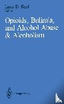  - Opioids, Bulimia, and Alcohol Abuse & Alcoholism