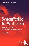 Spear, Chris, Tumbush, Greg - SystemVerilog for Verification