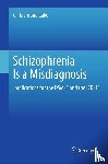 C. Raymond Lake - Schizophrenia Is a Misdiagnosis
