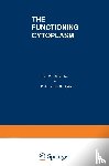 Bulger, Ruth - The Functioning Cytoplasm
