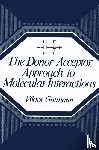 Viktor Gutmann - The Donor-Acceptor Approach to Molecular Interactions