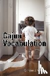 Voisin, Gordon J - Cajun Vocabulation