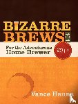 Hanna, Vance - Bizarre Brews 101