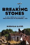 Alves, Herman - Breaking Stones