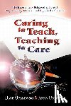 Opalewski, Dave, Unkovich, Anna - Caring to Teach, Teaching to Care