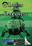 Wood Us Army (Retired), Col Billy R - Lords of Darkness