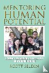 Seldin, Scott - Mentoring Human Potential