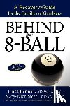 Berman M S W, Linda, Siegel M S W, Mary-Ellen - Behind the 8-Ball