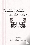 Templeton, Beth Lindsay - Conversations on the Porch
